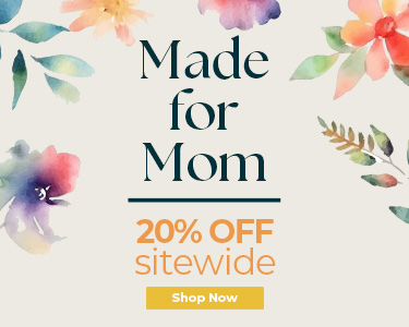 Mothers Day Sitewide Sale